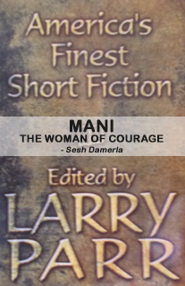 MANI — THE WOMAN OF COURAGE